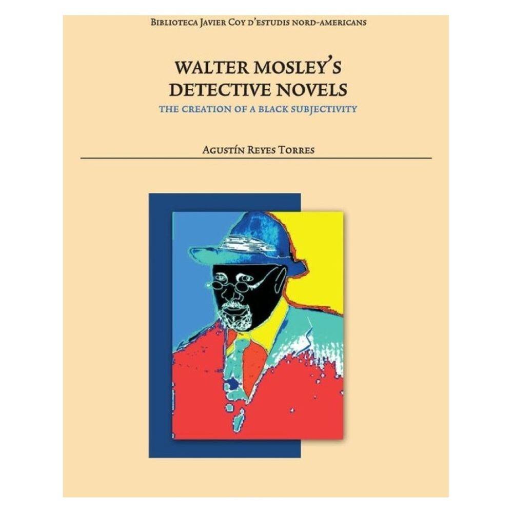 Walter Mosley``s Detective Novels: - Inglês