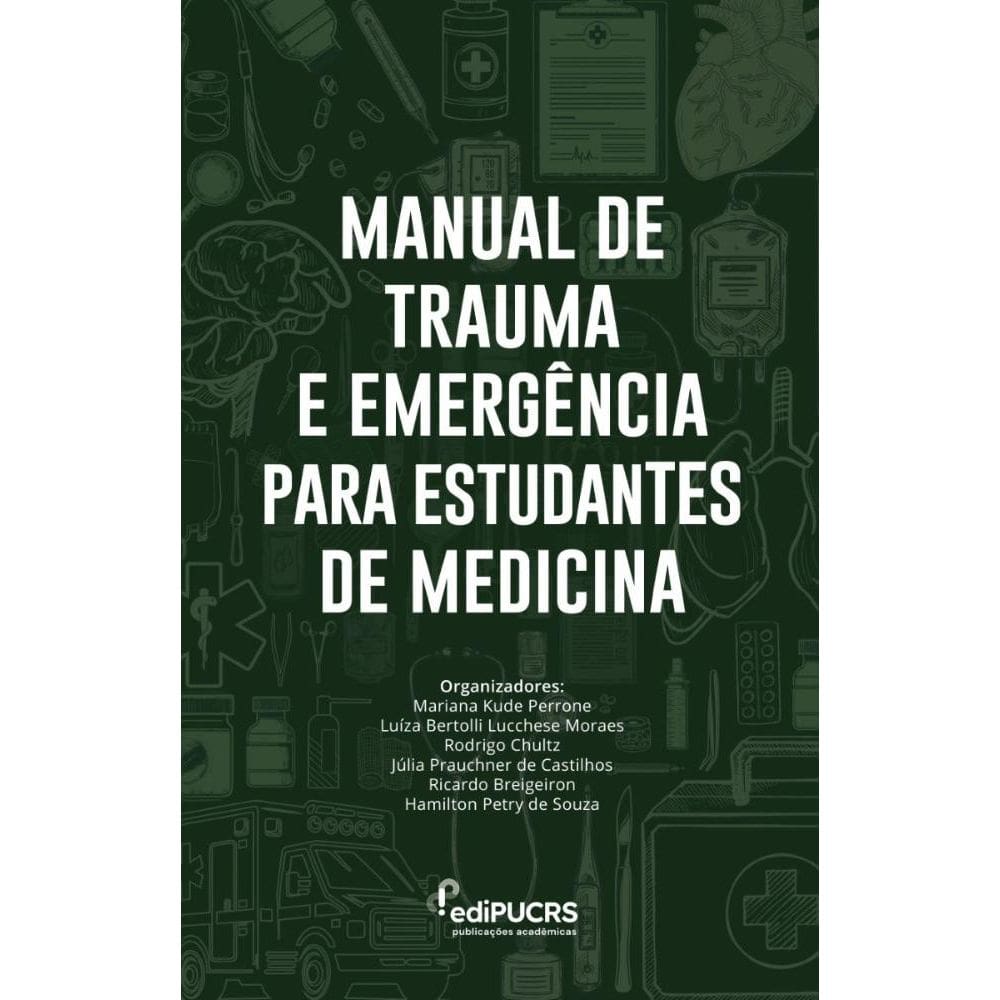 Manual de Trauma e Emergência para estudantes de Medicina