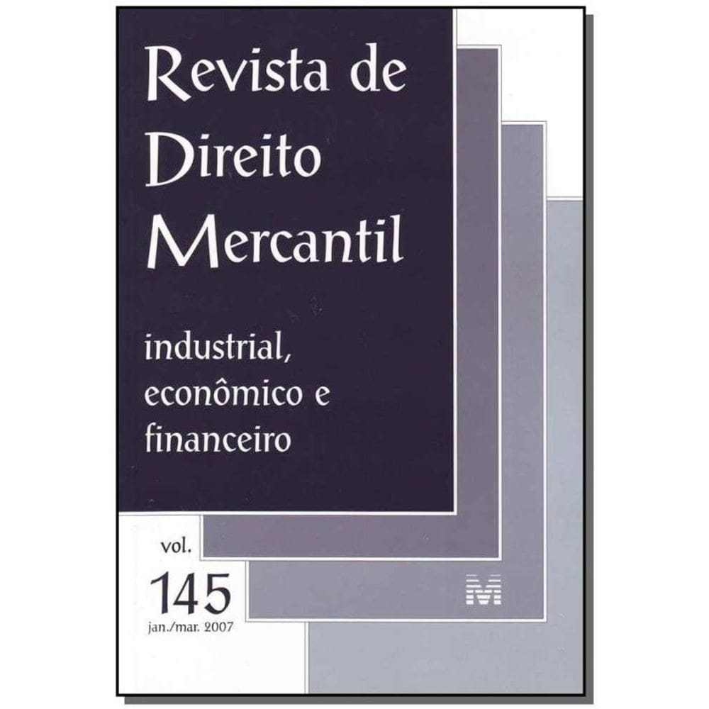 Revista De Direito Mercantil Vol. 145