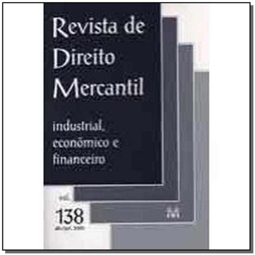 Revista De Direito Mercantil Vol. 138