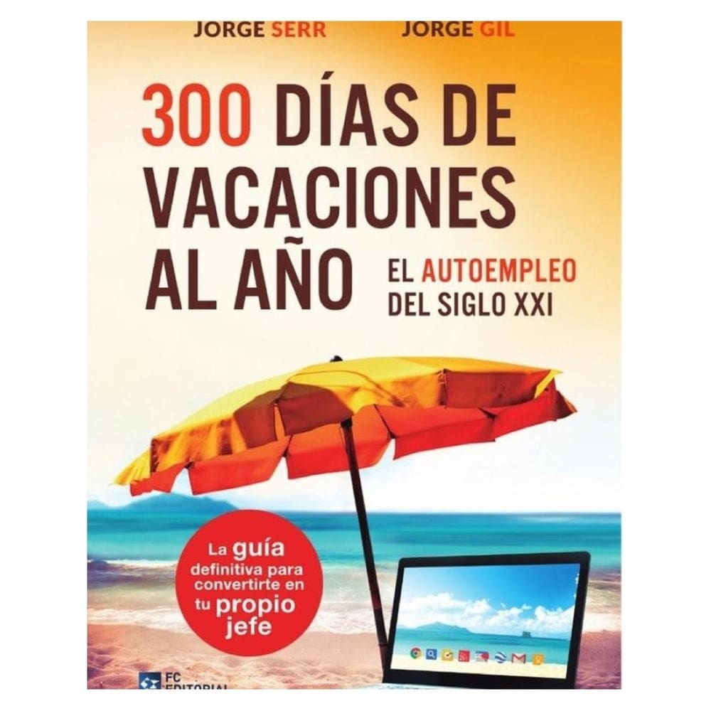 300 Días de vacaciones al año - Espanhol