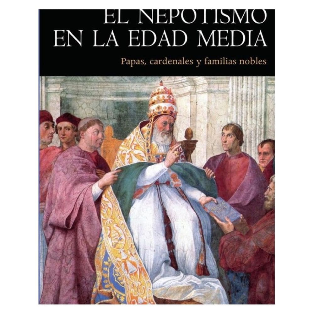 El nepotismo en la Edad Media - Espanhol