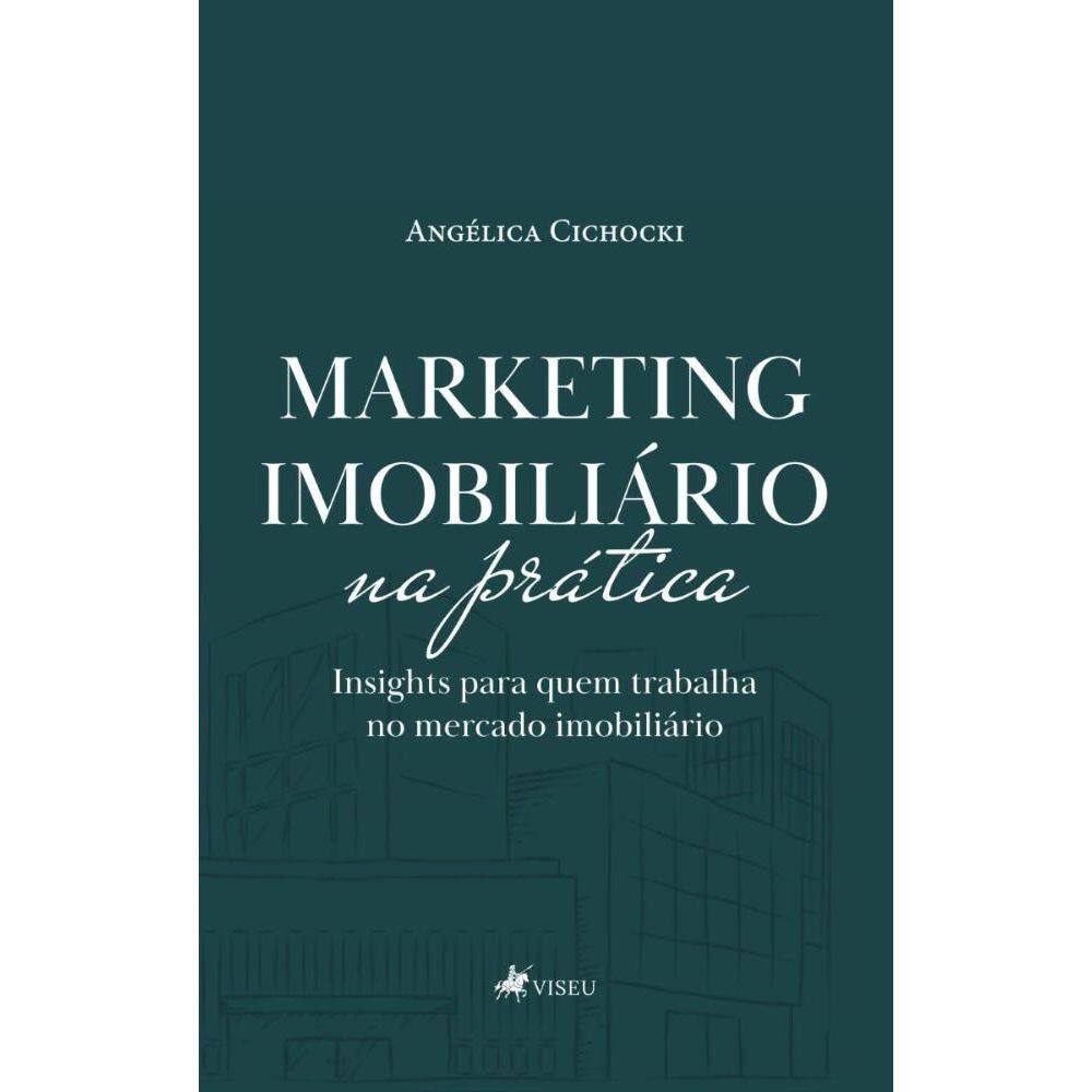 Marketing imobiliário na prática: Insights para quem trabalha no mercado imobiliário