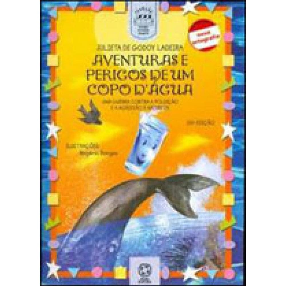 Aventuras E Perigos De Um Copo D Água