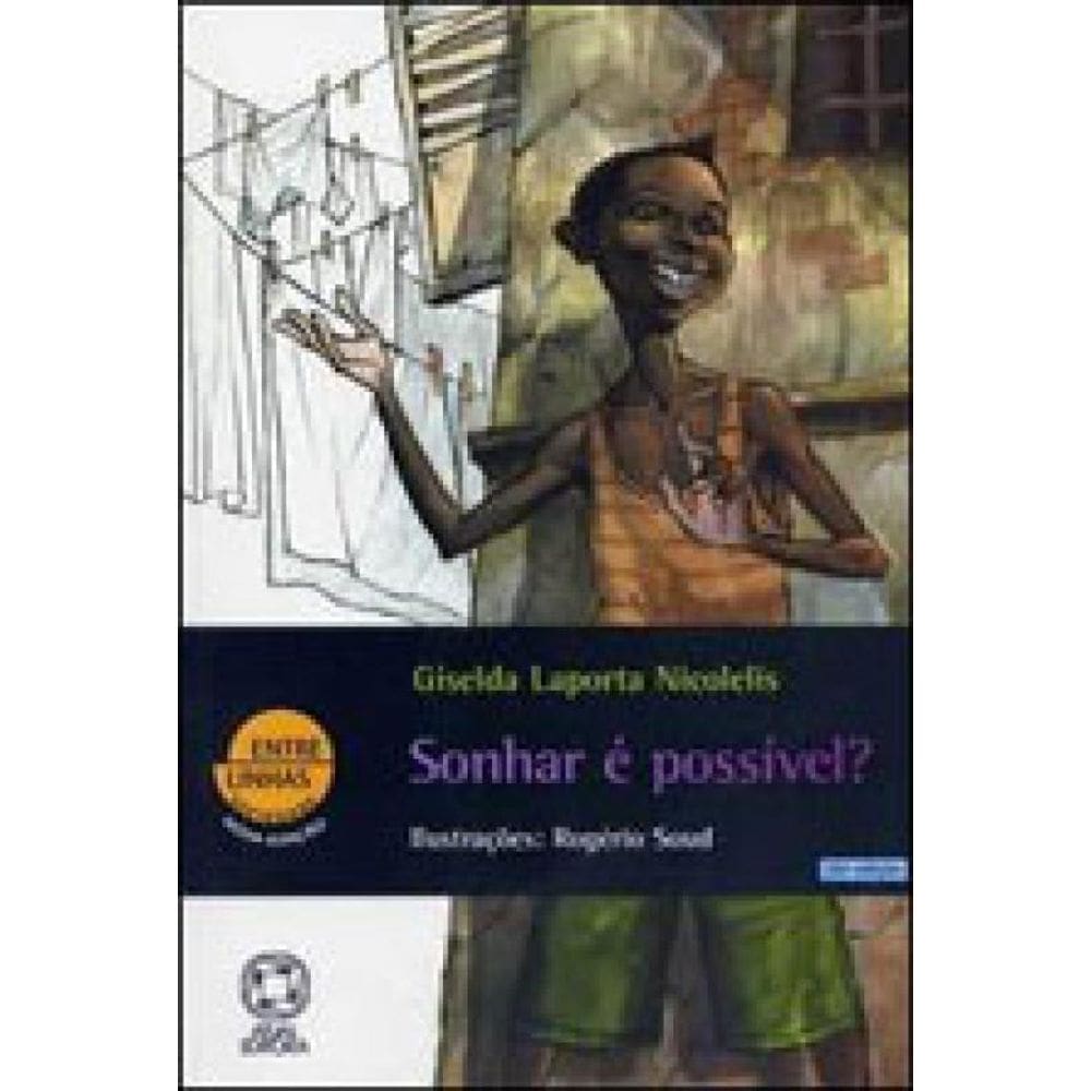 Sonhar É Possível?