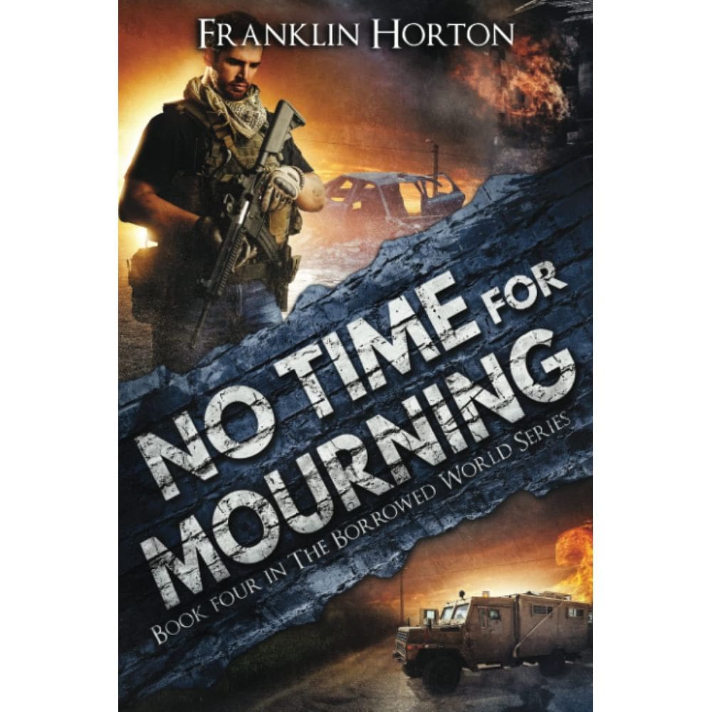 Livro No Time For Mourning Borrowed World Series Livro 4