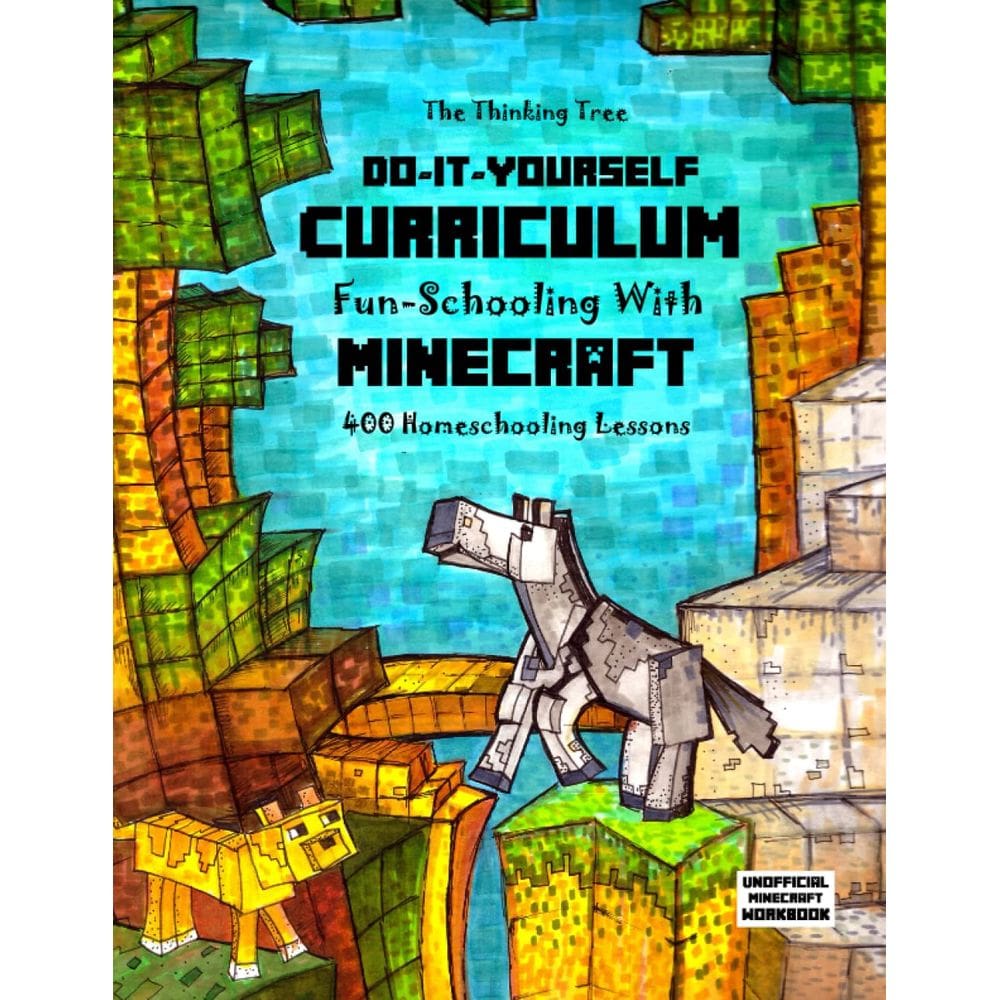 Currículo Fun-Schooling com Minecraft: 400 aulas de ensino doméstico