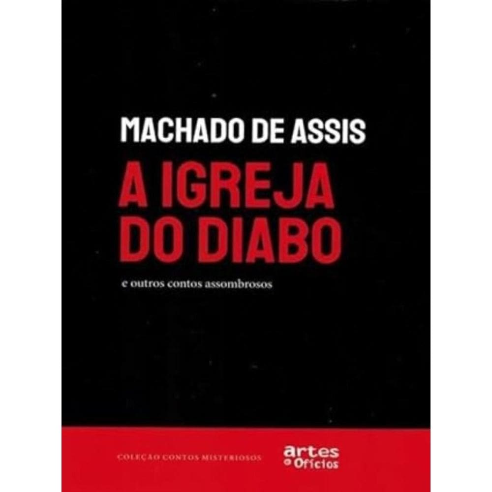 A Igreja Do Diabo E Outros Contos Assombrosos
