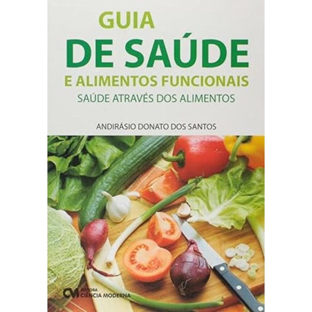 Guia de Saúde e Alimentos Funcionais                                                             (ES