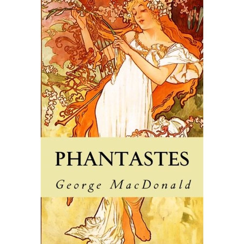 Livro Phantastes: A Faerie Romance for Men and Women, de Genérica