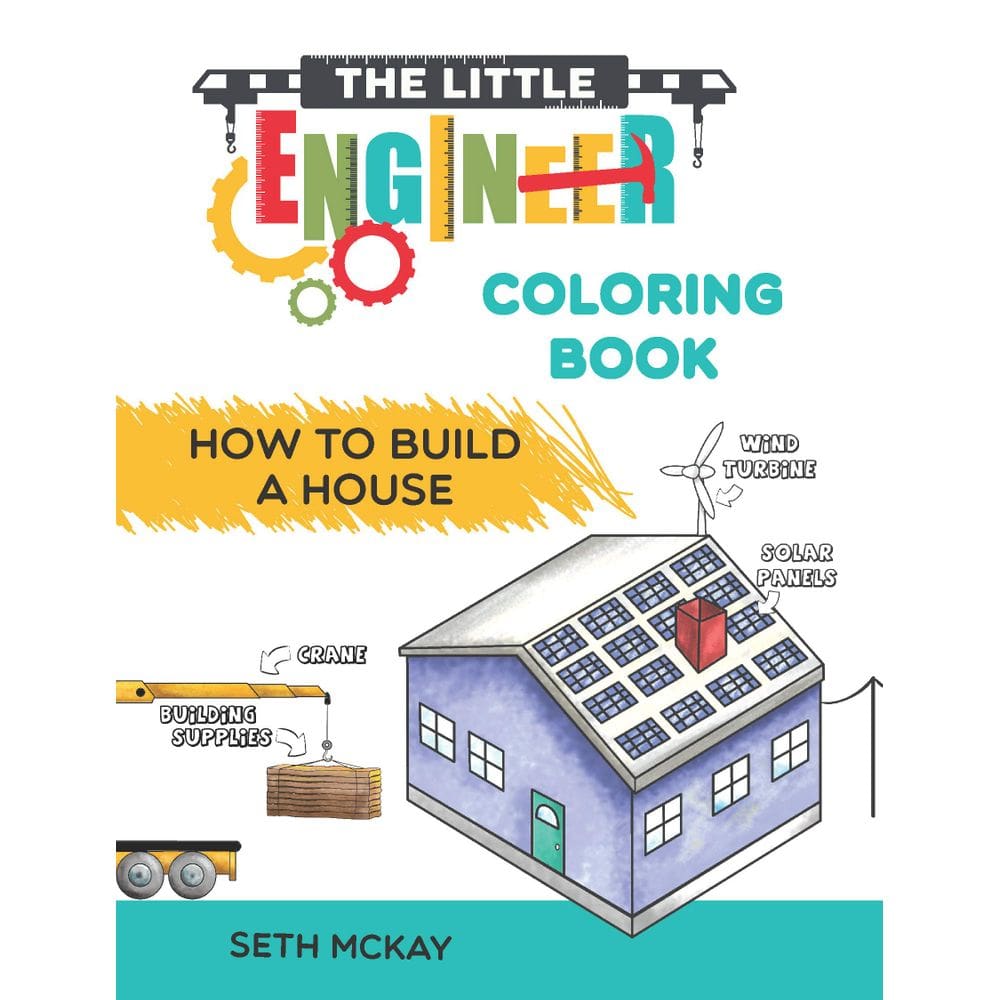 Livro de colorir The Little Engineer Como construir uma casa para crianças