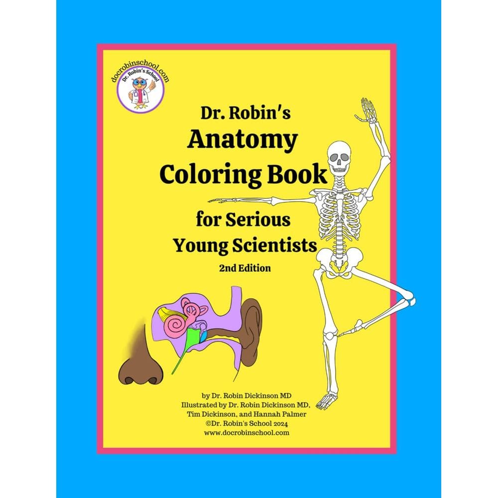 Livro de colorir Dr. Robin`s Anatomy para jovens cientistas sérios