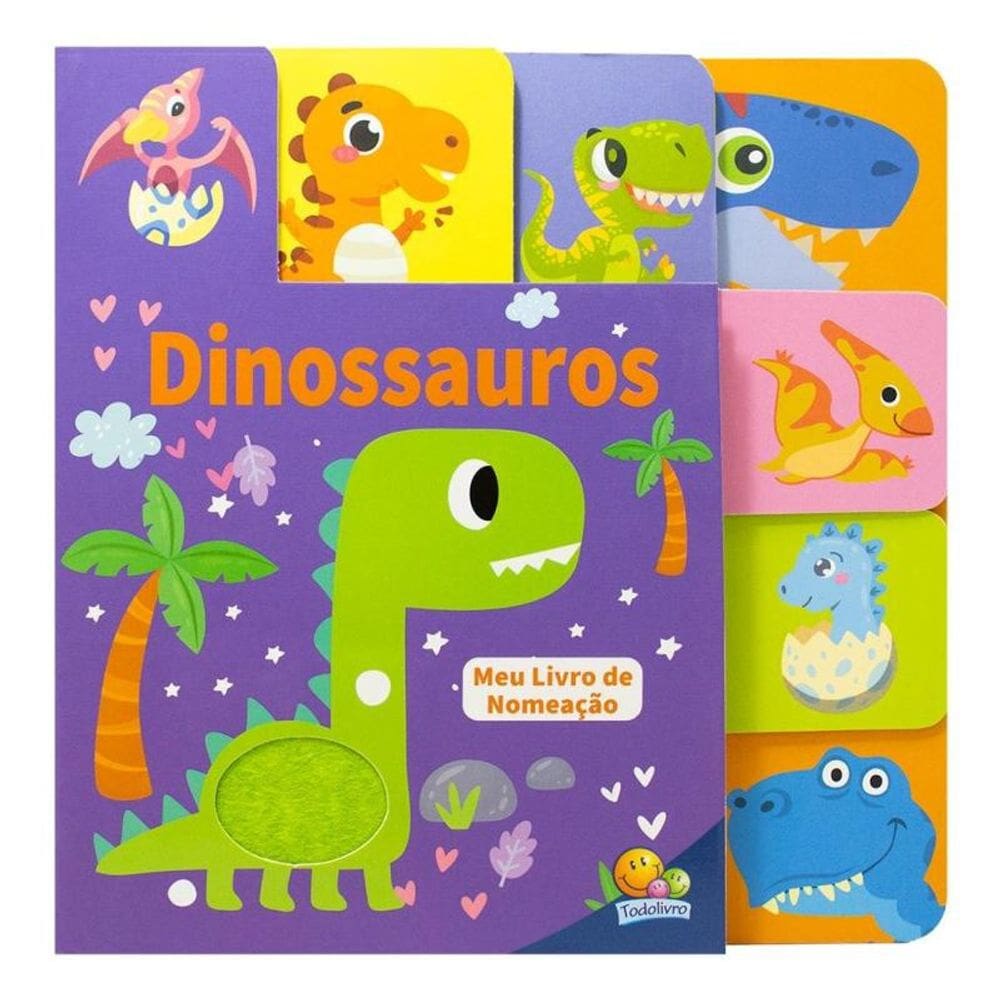 Meu Livro de Nomeação - Abas e Texturas: Dinossauros