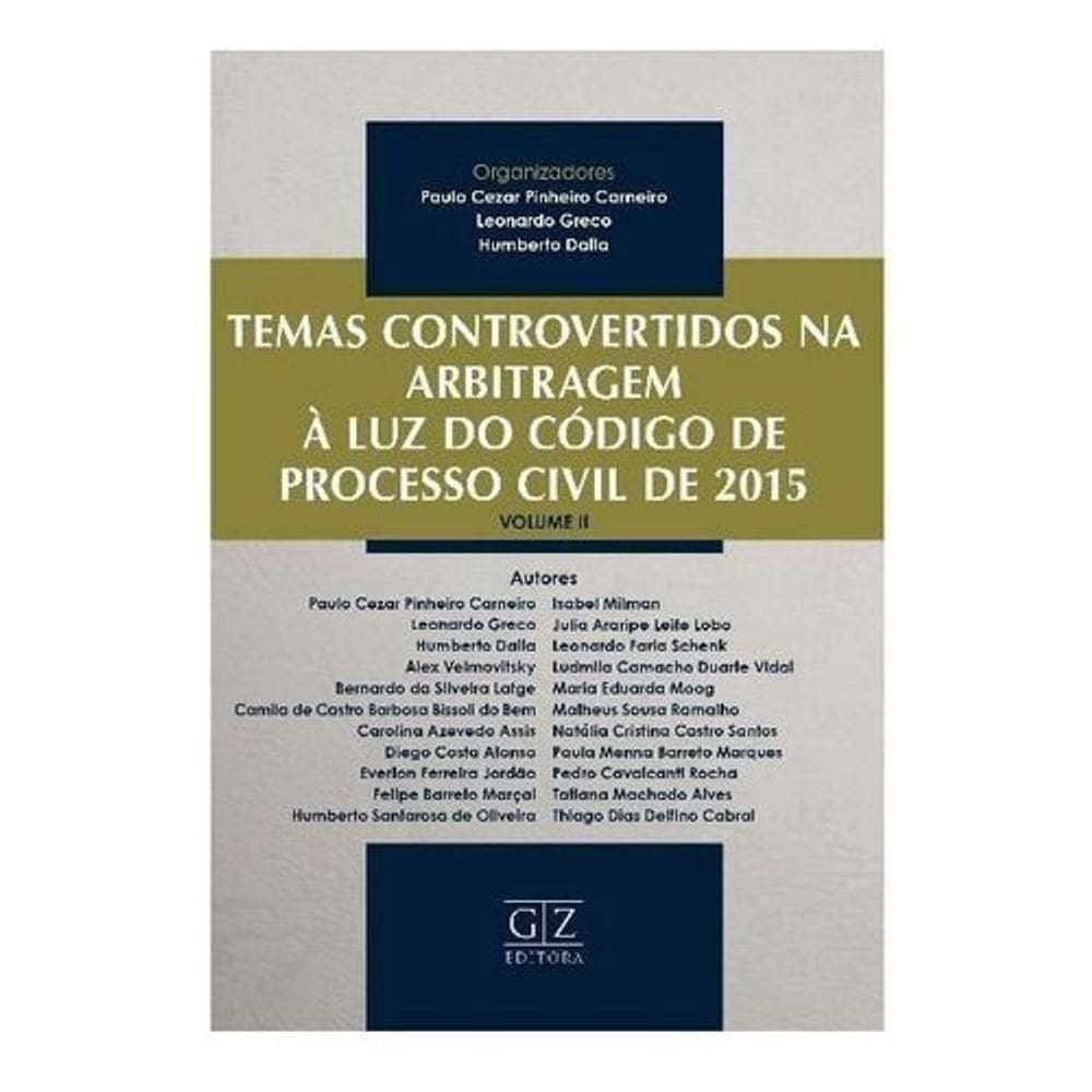 Temas Controvertidos na Arbitragem á Luz do Código Processo Civil- 2015