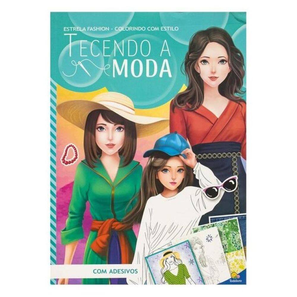 Top Fashion - Colorindo Com Estilo: Tecendo A Moda