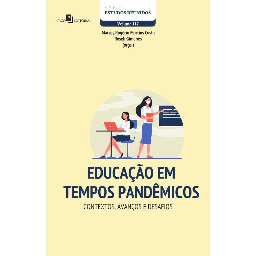 Educação em tempos pandêmicos