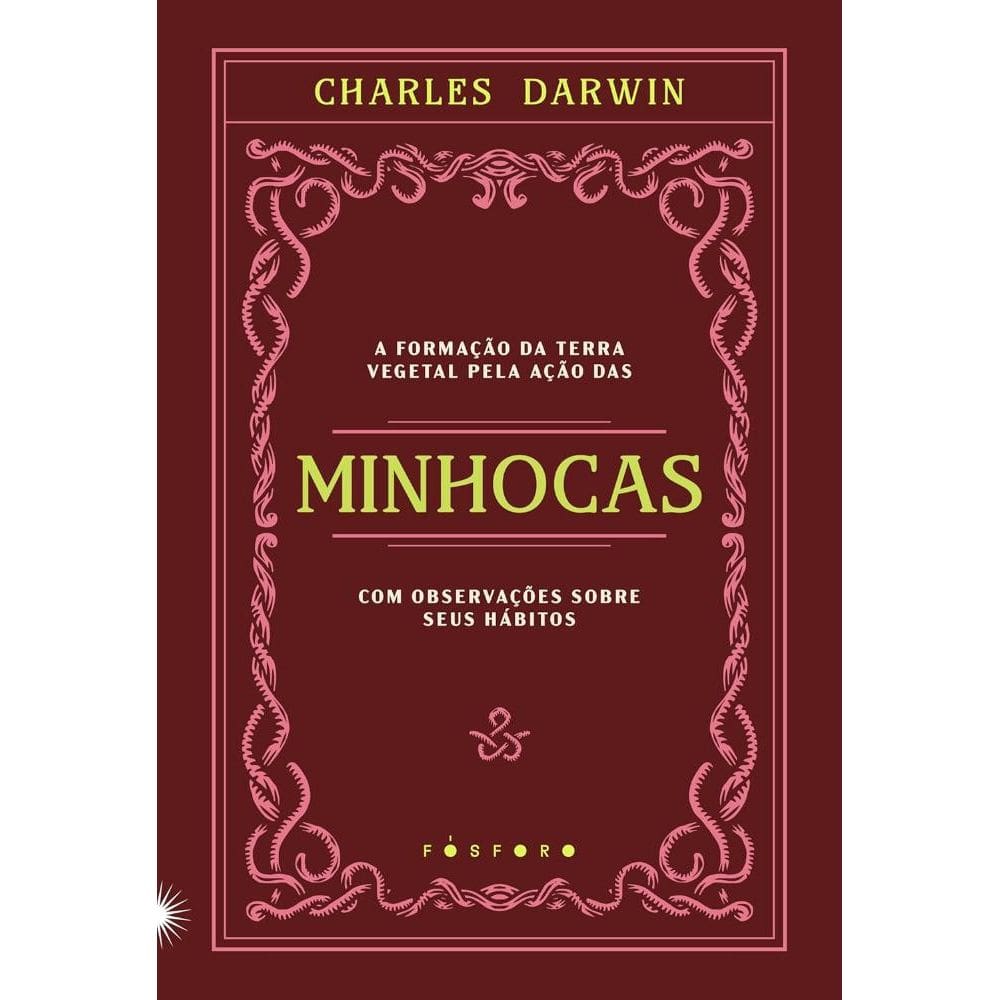 A formação da terra vegetal pela ação das minhocas, com observações sobre seus hábitos (1007)