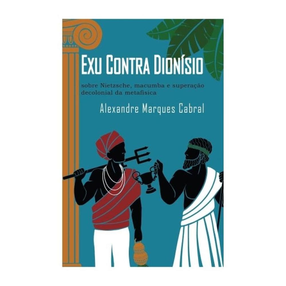 Exu Contra Dionísio