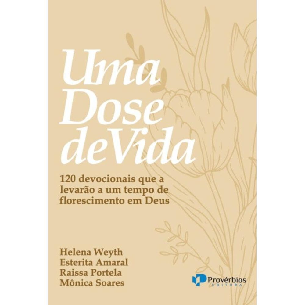 Uma dose de vida