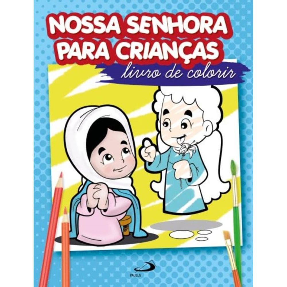 Nossa Senhora Para Crianças