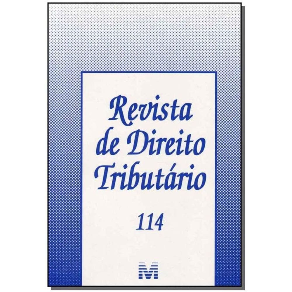 Revista De Direito Tributario Vol.114