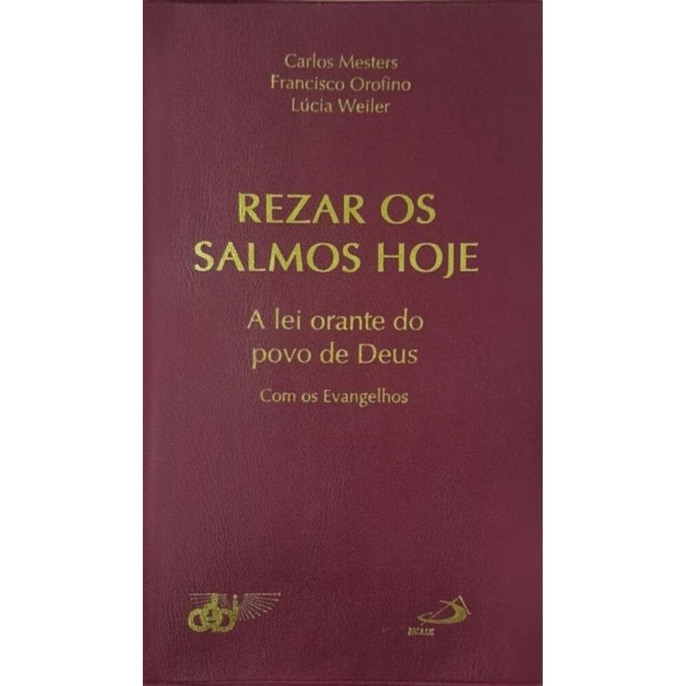 Rezar os Salmos hoje