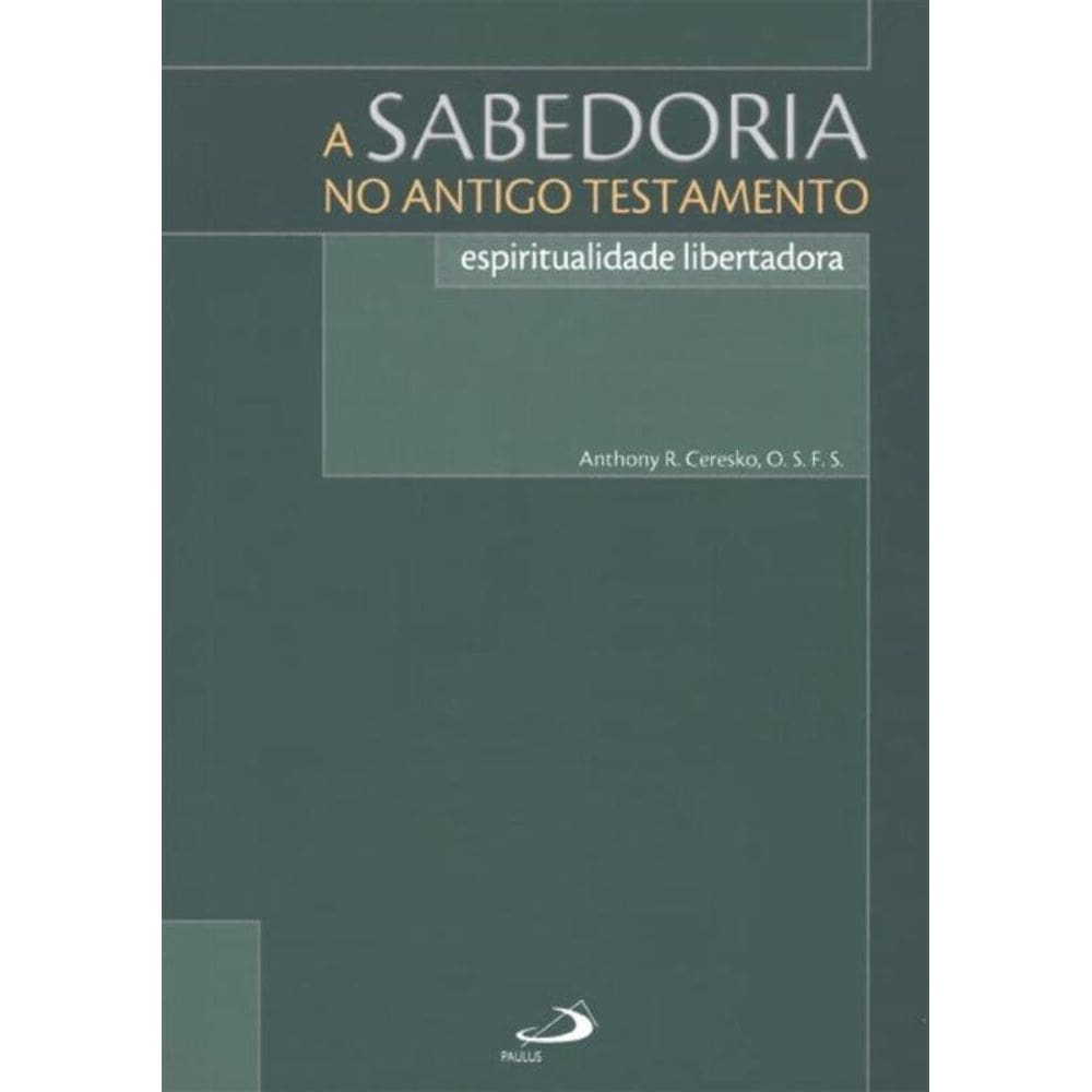 A Sabedoria no Antigo Testamento