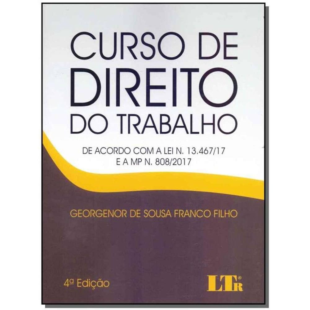 Curso De Direito Do Trabalho - 04Ed/18