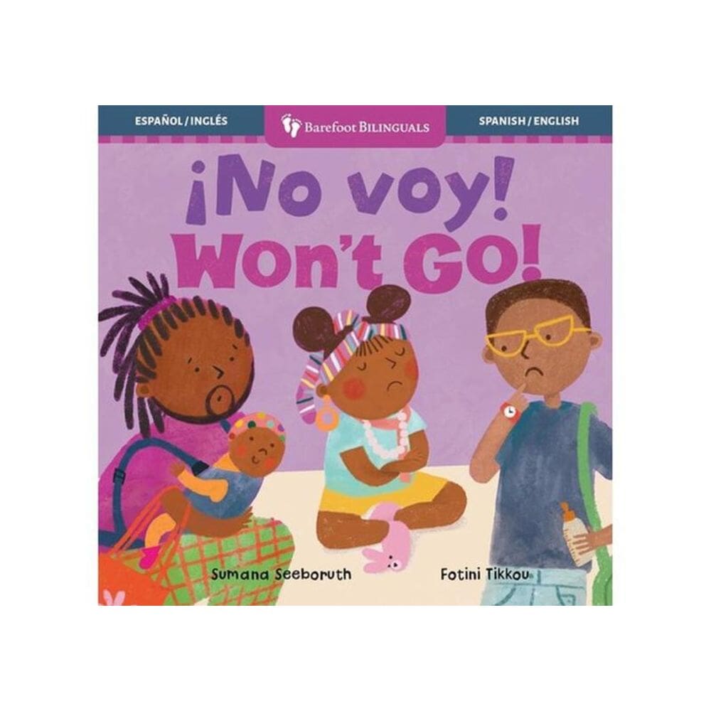 ¡No Voy! / Won`T Go!