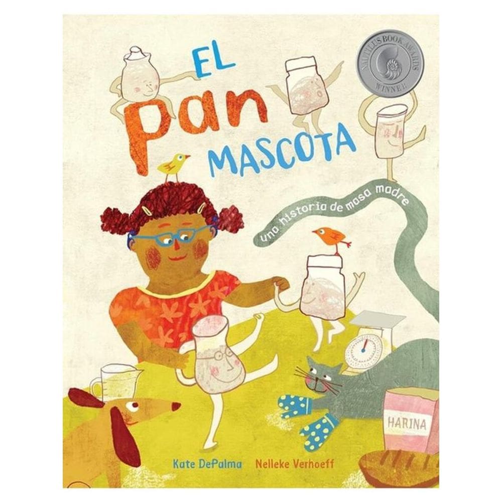 El Pan Mascota - Una Historia De Masa Madre