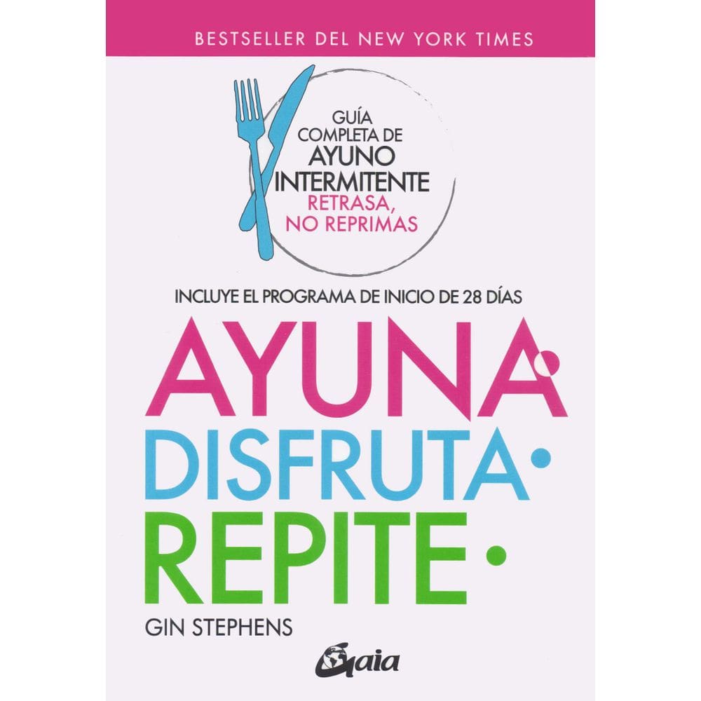 Livro Ayuna, disfruta, repite: Guia completo do jejum intermitente