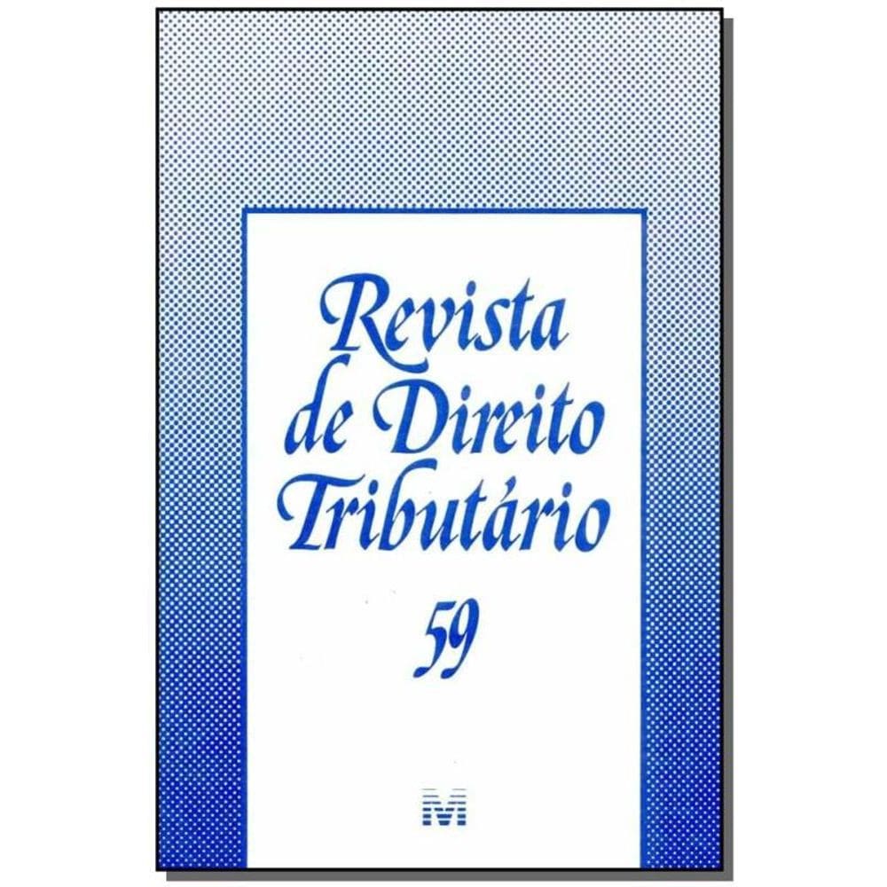Revista De Direito Tributario Vol. 59