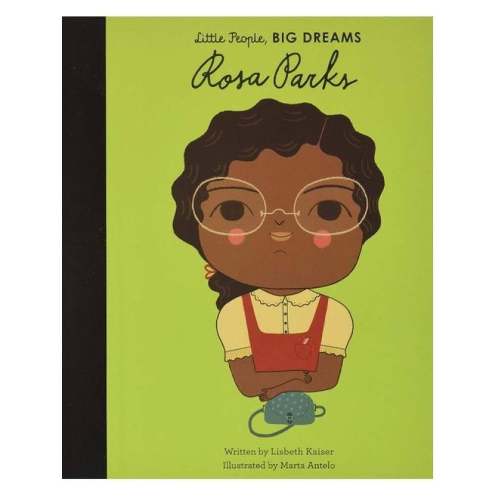 Rosa Parks - Little People, Big Dreams - Vol. 9