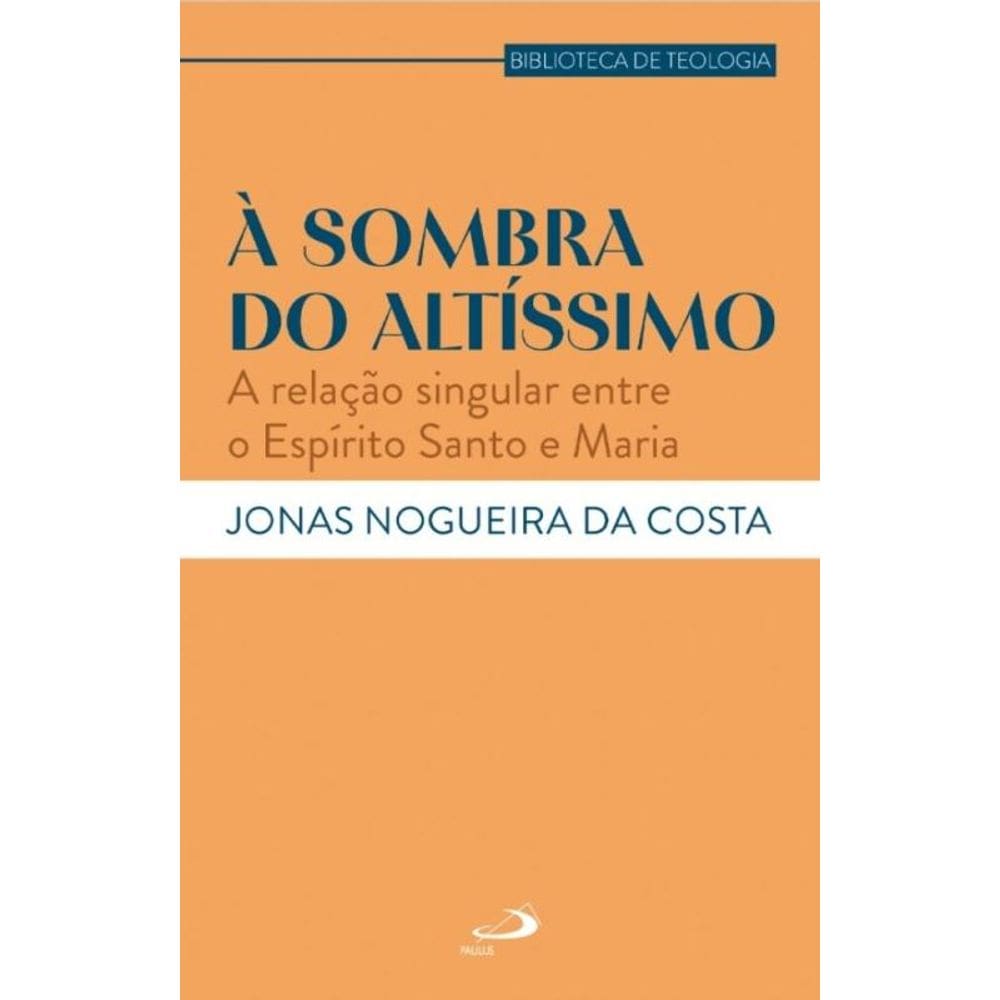 À Sombra do Altíssimo