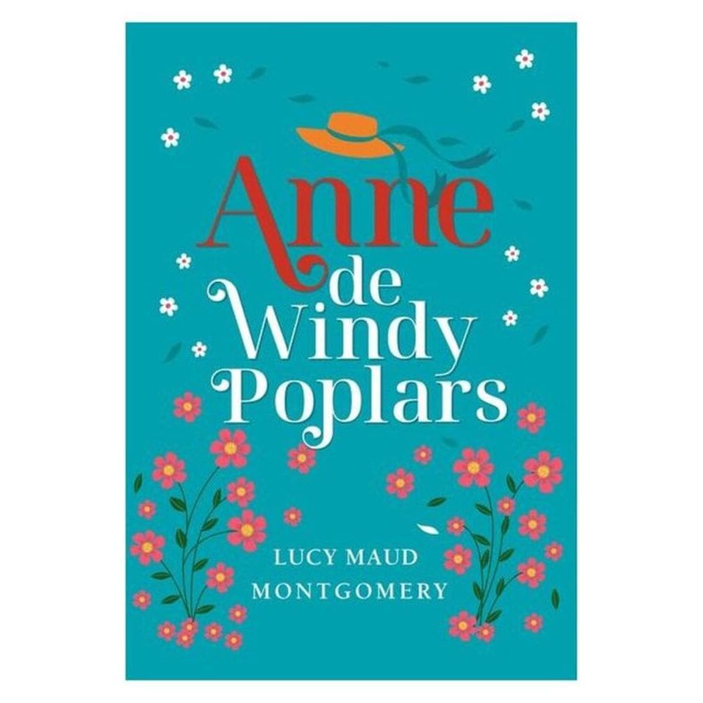 Anne De Windy Poplars - Edição Luxo Livro 4