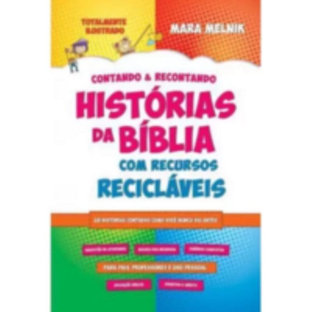 Contando & Recontando Histórias Da Bíblia