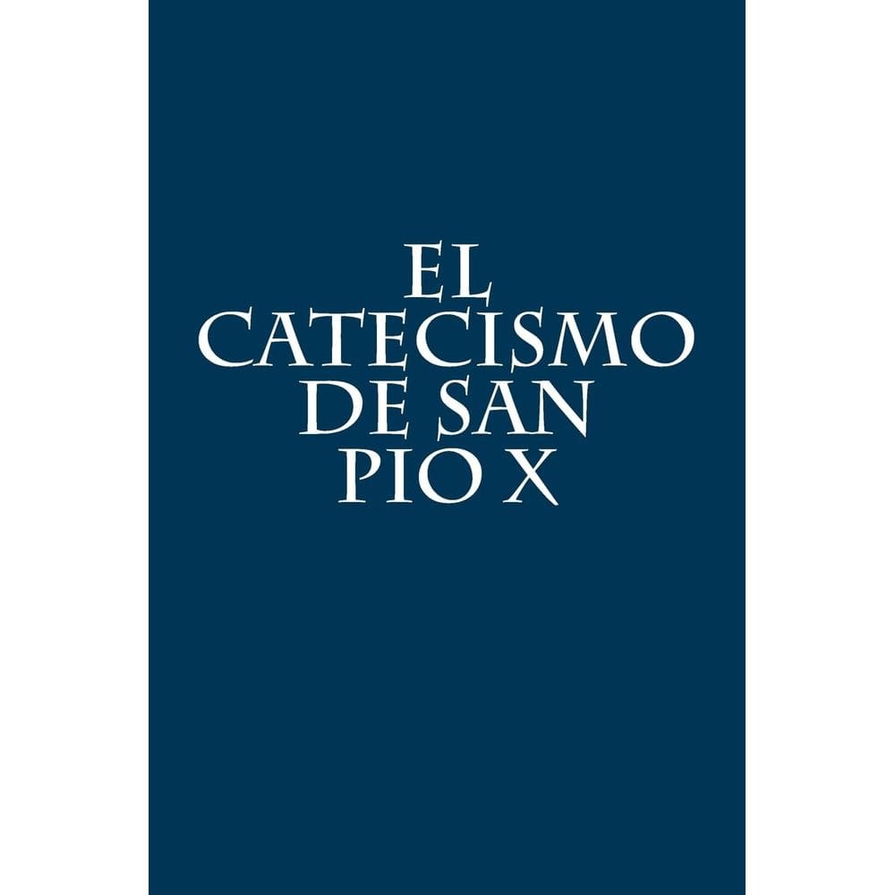 Livro El Catecismo de San Pio X Edição em espanhol