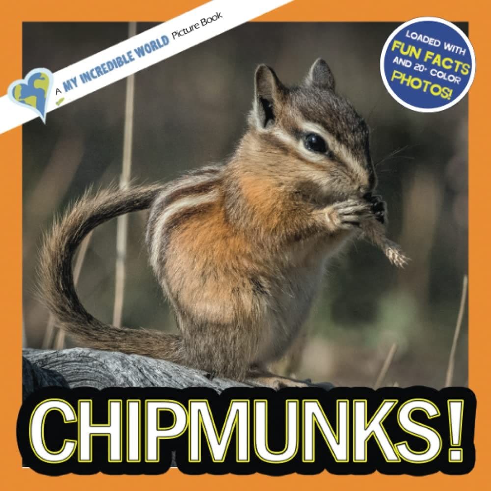 Livro ilustrado infantil My Incredible World: Chipmunks!