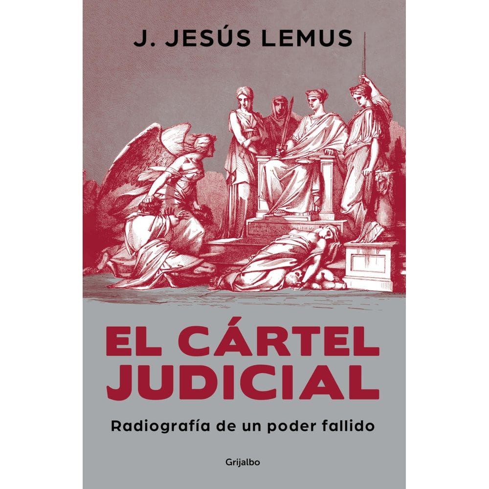 Livro Cartel Judicial X-Ray of a Failing Power (edição em espanhol)