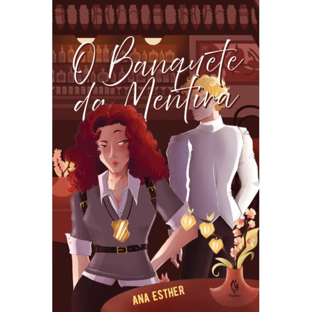 O banquete da mentira (Ana Esther)