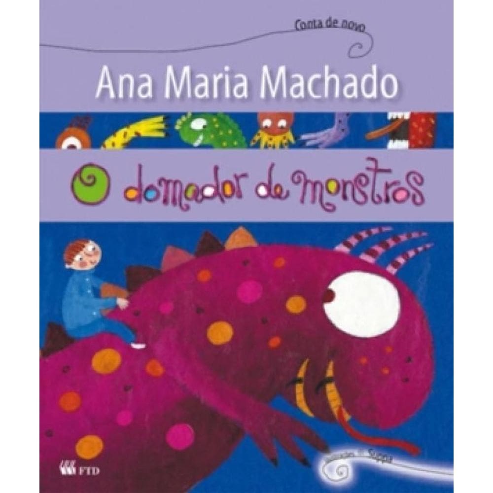 o Domador De Monstros