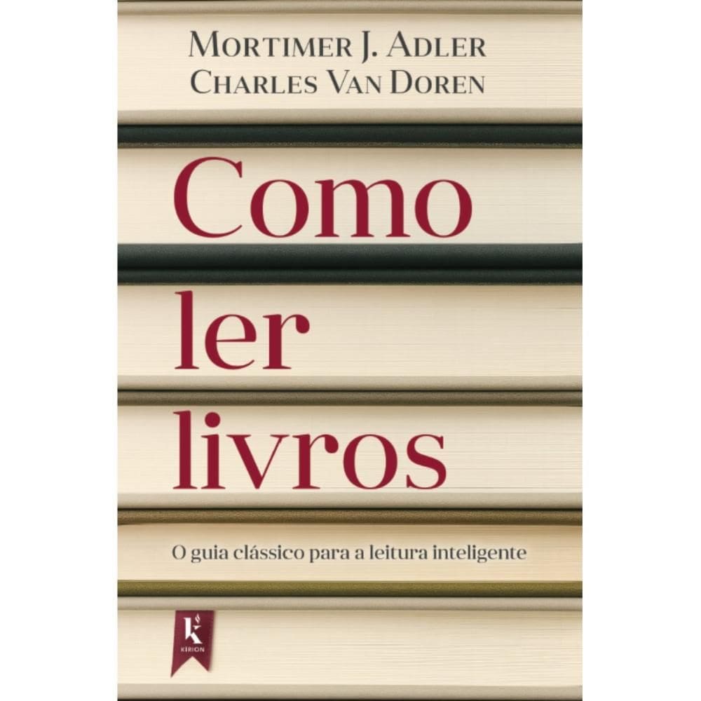 Como ler livros (Mortimer J. Adler,Charles Van Doren)
