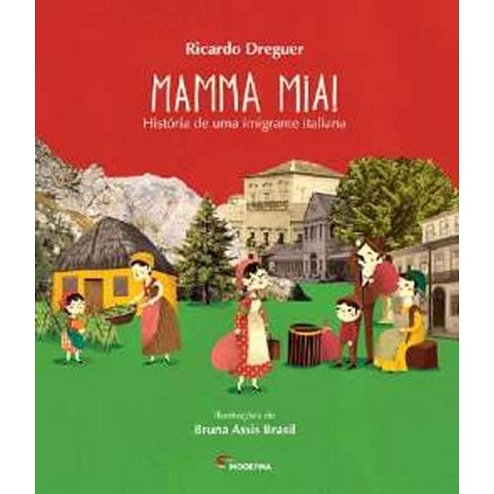 Livro Mamma Mia - Historia De Uma Imigrante Italiana