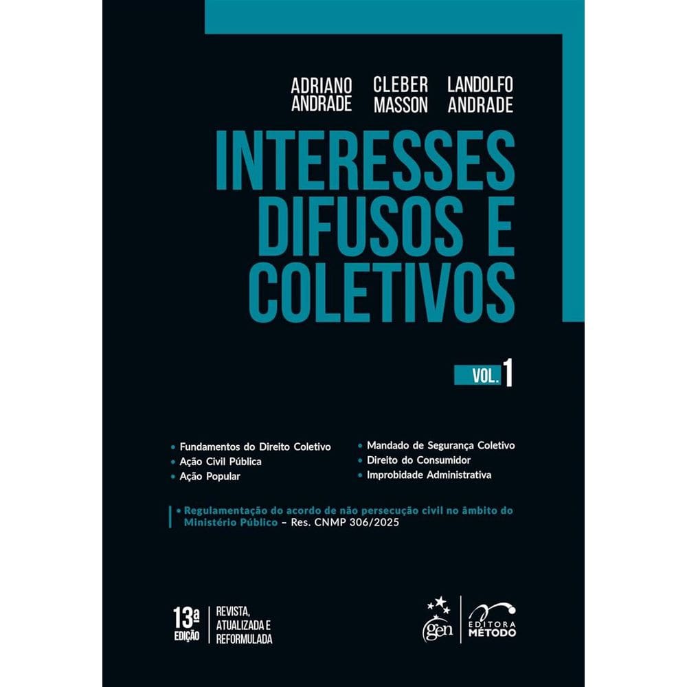 Interesses Difusos e Coletivos - Vol.1 - 13ª Edição 2025