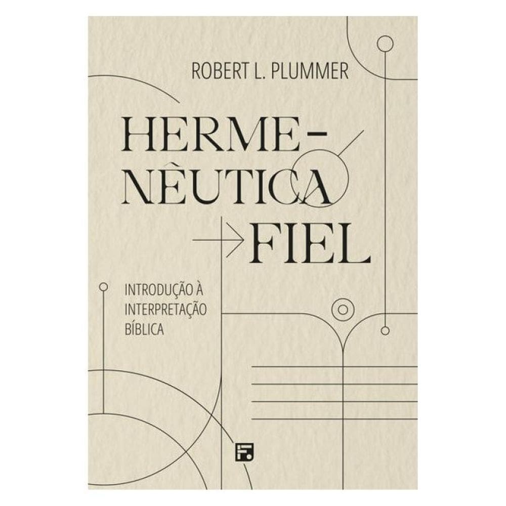 Hermenêutica Fiel