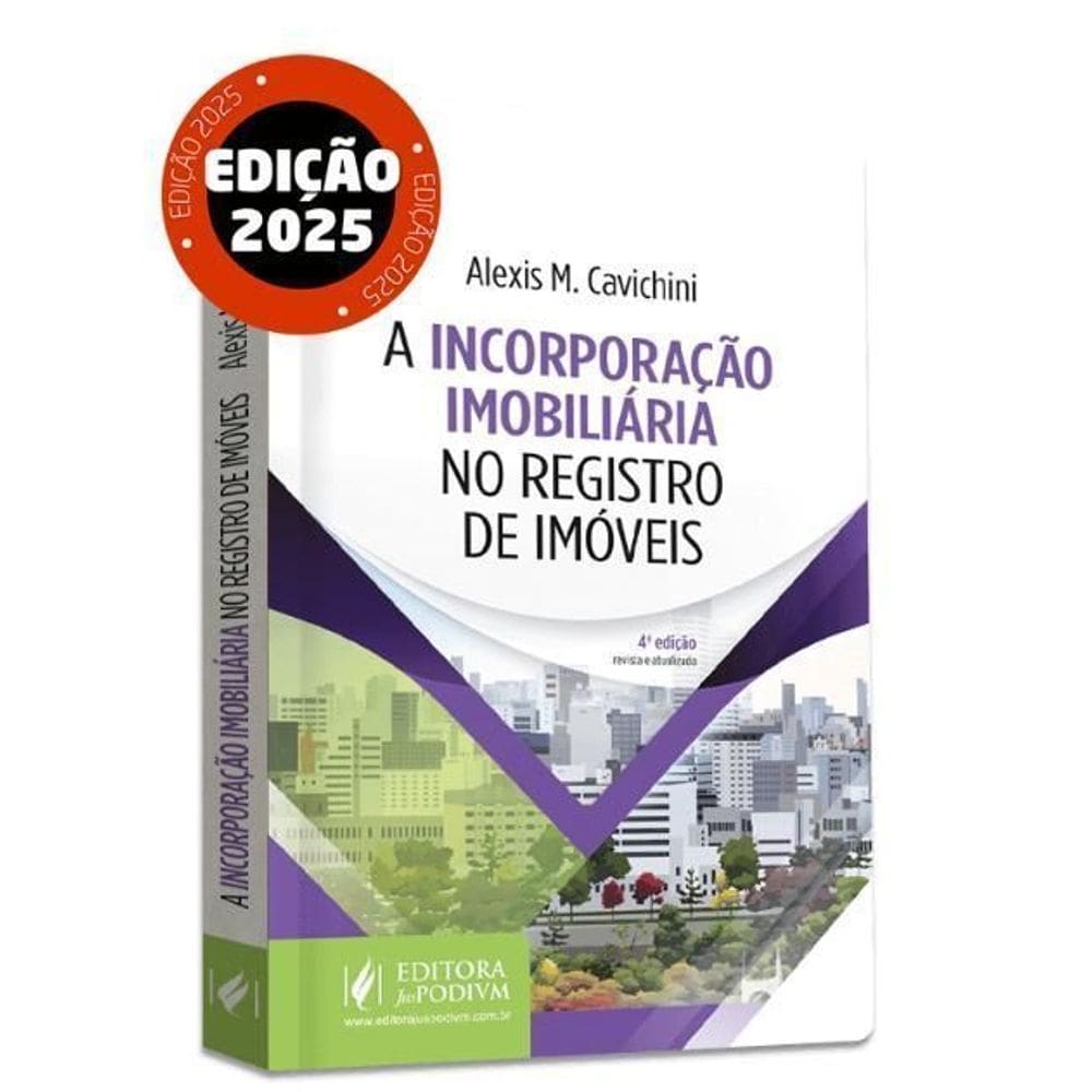 A Incorporação Imobiliária No Registro De Imóveis (04ED/25)