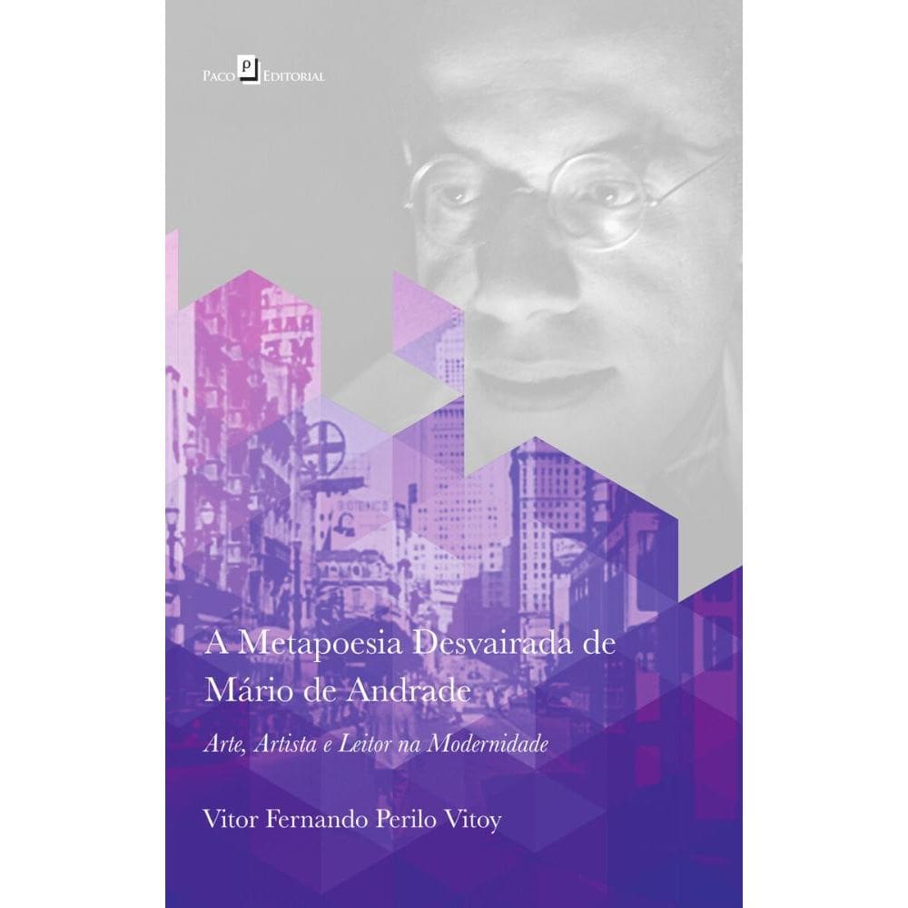 A Metapoesia Desvairada de Mário de Andrade