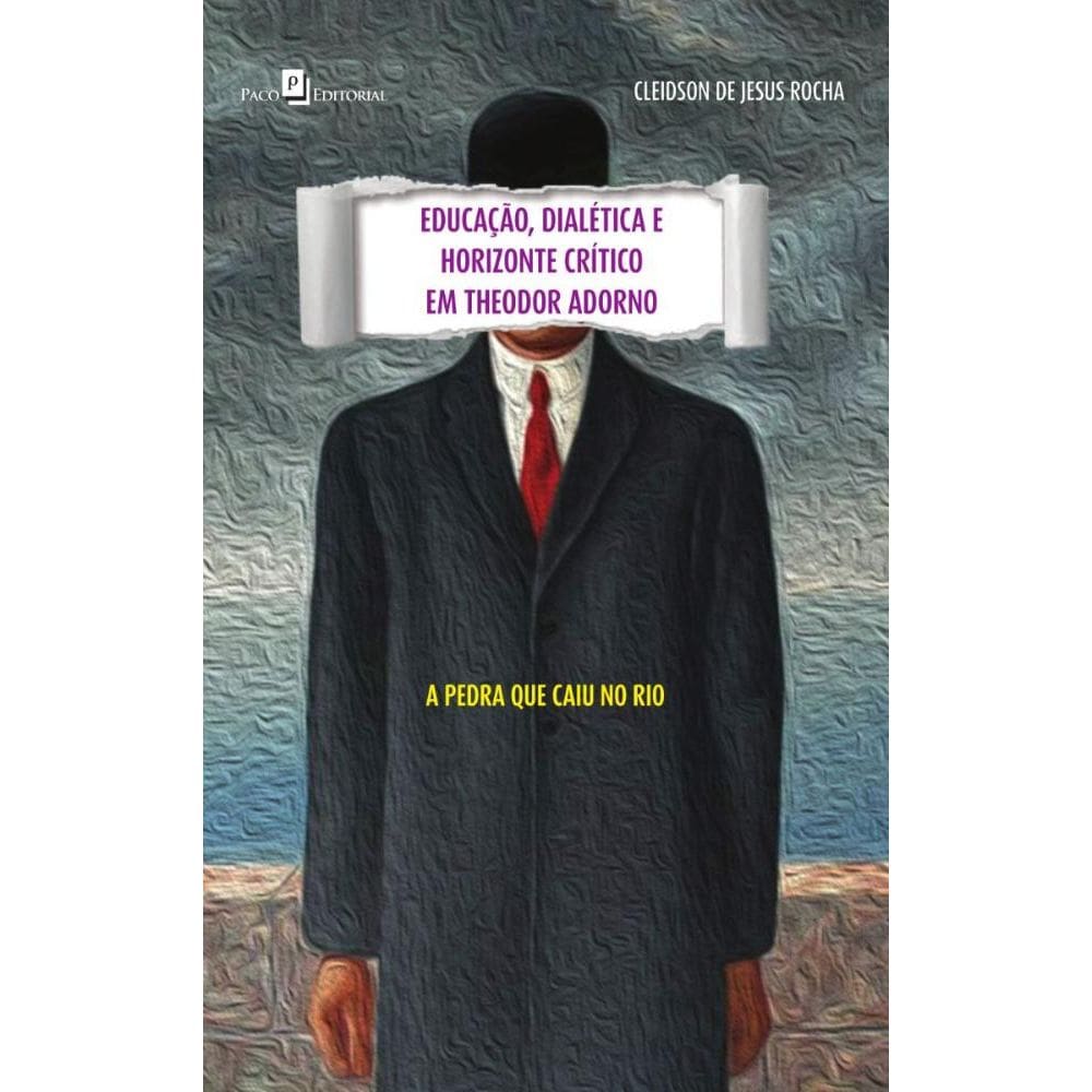 Educação, dialética e horizonte crítico em Theodor Adorno