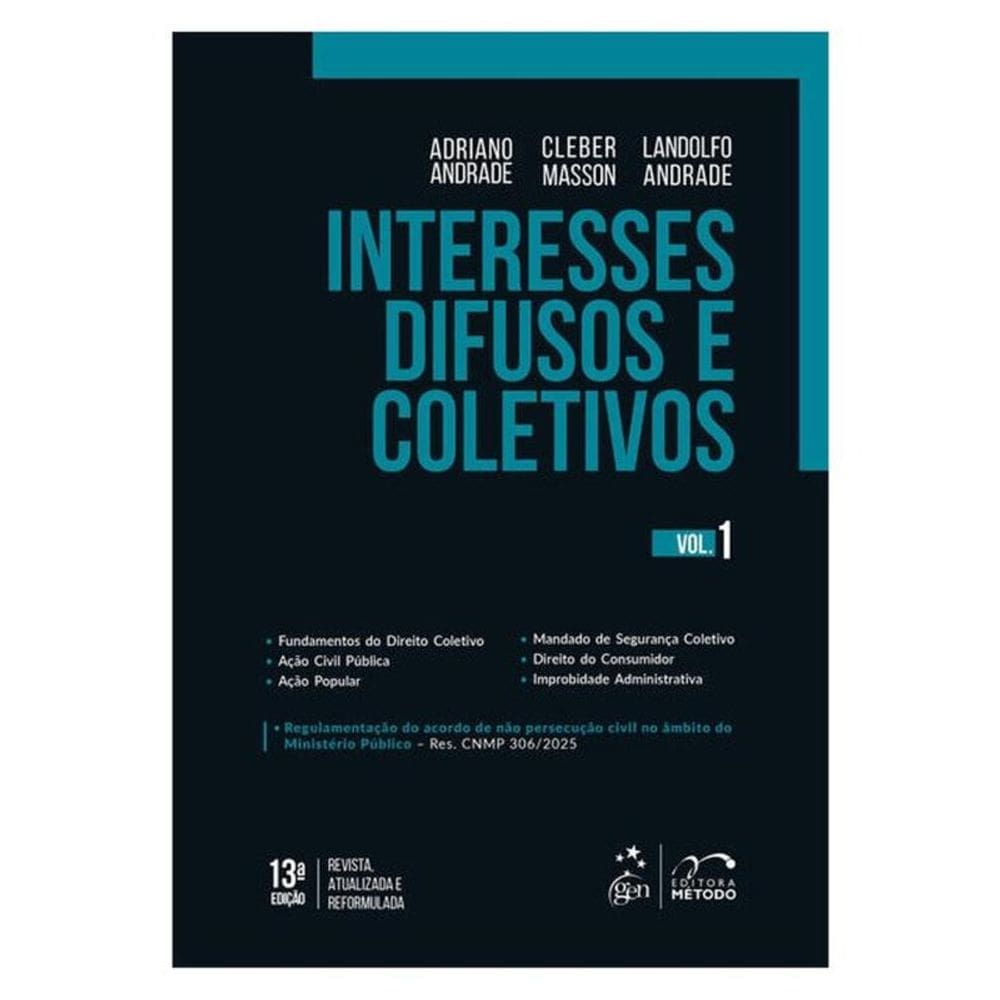 Interesses Difusos E Coletivos - Vol.1 - 13ª Edição 2025