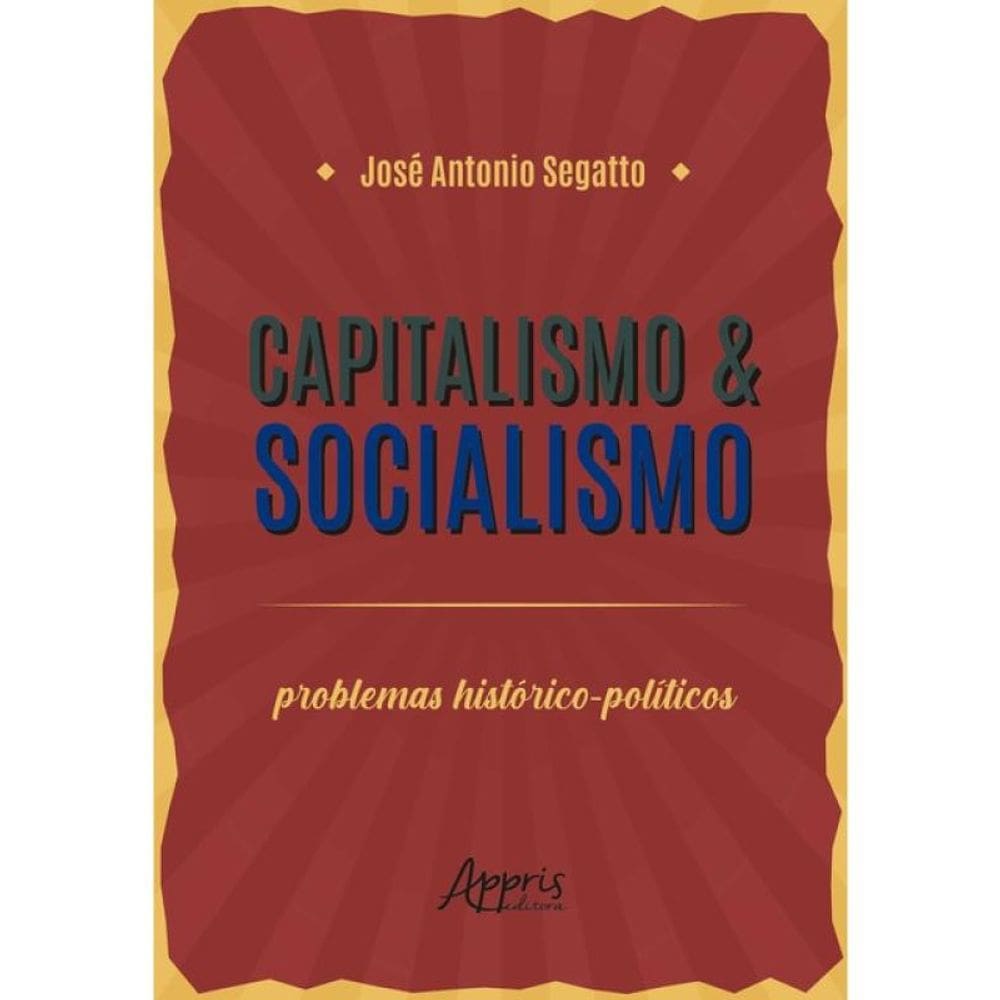 Capitalismo & Socialismo